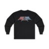 Keep Those Engines Running Long sleeve